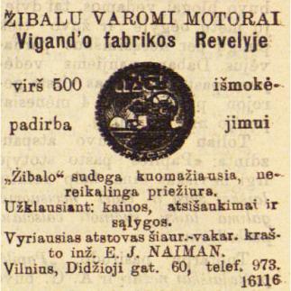 1913 - Žibalu varomi motorai / „Vigand'o“ fabrikas