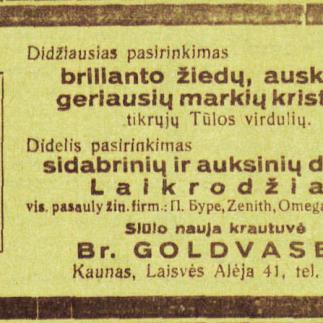 1929 - Briliantų, sidabrinių, auksinių dirbinių krautuvė „Br. Goldvaser"