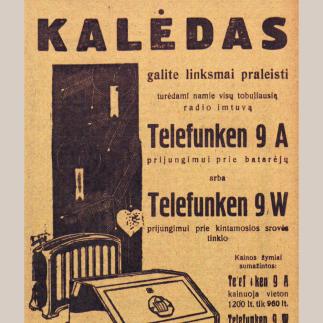 1929 - Kalėdas galite linksmai praleisti turėdami namie visų tobuliausią radio imtuvą „Telefunken 9W“