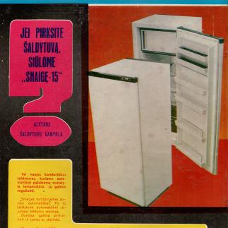 1982 - Jei pirksite šaldytuvą, siūlome „Snaigę-15“