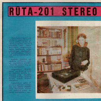 1982 - Stereofoninis kasetinis stacionarinis magnetofonas „RŪTA-201 STEREO“