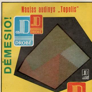1982 - Susivienijimas „Drobė“ / Naujas audinys „Topolis“