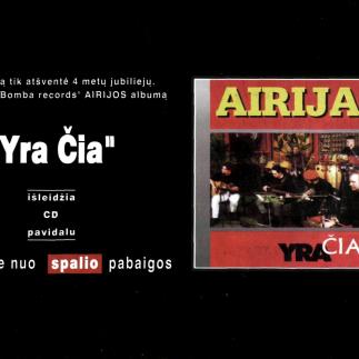1996 - Airija „Yra Čia“ CD