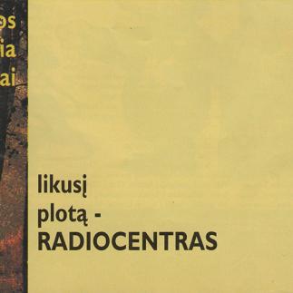 1996 - Radio stotis „Radiocentras“