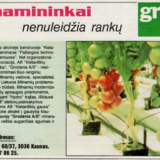 1997 - Šiltnamininkai nenuleidžia rankų / Grodan