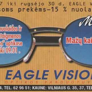 1998 - „Eagle Vision“ - Mažų kainų mėnuo