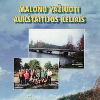 1999 - Malonu važiuoti Aukštaitijos keliais