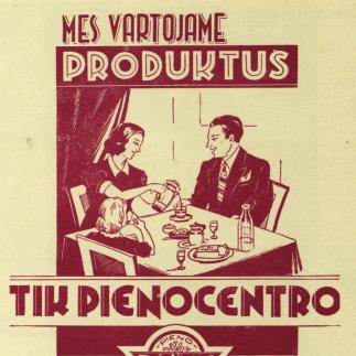 1940 - Mes vartojame produktus tik pieno centro „Rūta“