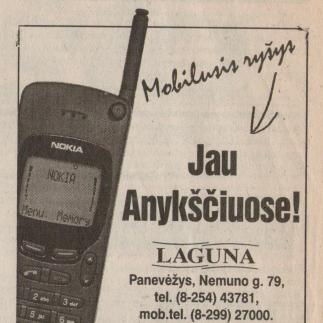 1996 - Mobilusis ryšys jau Anykščiuose! Laguna