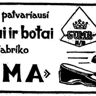1939 - Geriausi ir patvariausi kaliošai ir botai yra fabriko „GUMA“