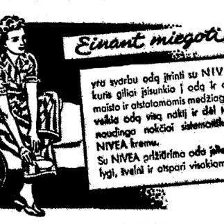 1940 - Yra svarbu odą įtrinti su „NIVEA“ kremu