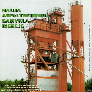 1999 - Nauja asfaltbetonio gamykla Riešėje / Sauskelis
