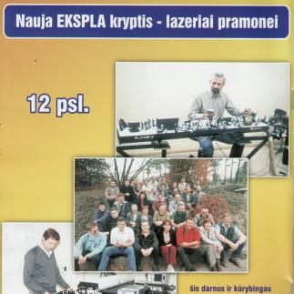 2000 - Nauja Ekspla kryptis - lazeriai pramonei