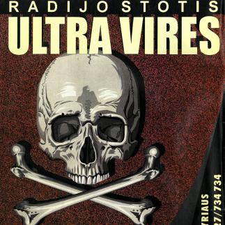 1995 - Radijo stotis „Ultra Vires“