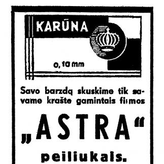 1939 - Savo barzdą skuskime tik savame krašte gamintais firmos „Astra“ peiliukais