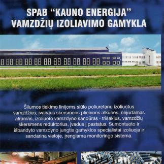 2000 - SPAB „Kauno energija“ vamzdžių izoliavimo gamykla