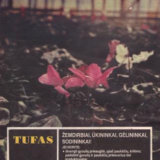 1994 - UAB „Tufas“ / Žemdirbiai, ūkininkai, gėlininkai, sodininkai!