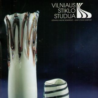 2000 - UAB „Vilniaus stiklo studija“