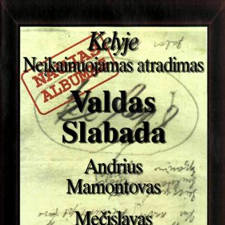 1996 - Valdas Slabada „Kelyje“