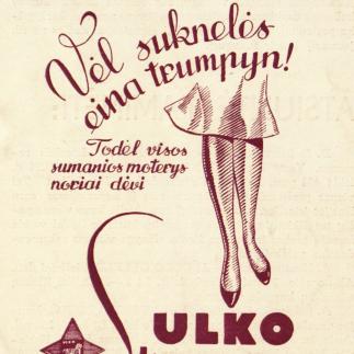 1939 - Vėl suknelės eina trumpyn - Šilkinės kojinės „Ulko Star“