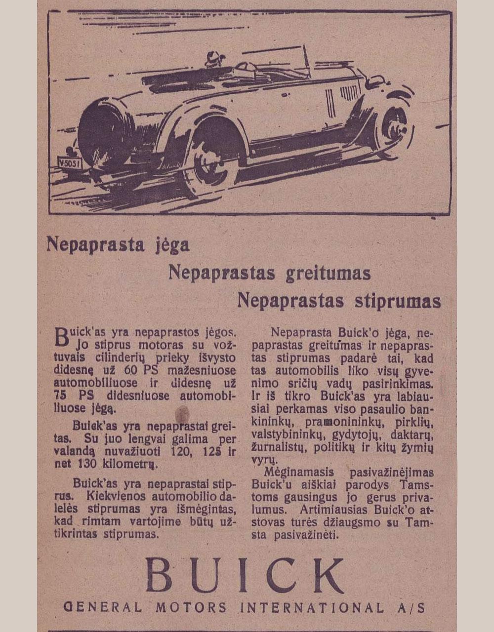 Nepaprasta jėga, nepaprastas greitumas, nepaprastas stiprumas / „BUICK“ automobilis