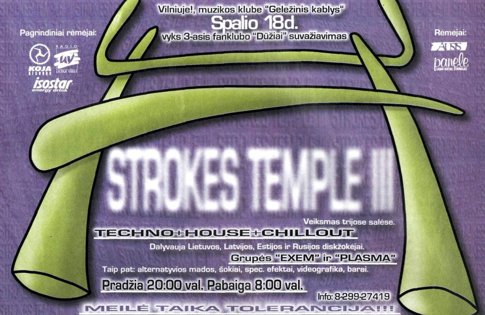 STROKES TEMPLE III / Techno + House + Chillout