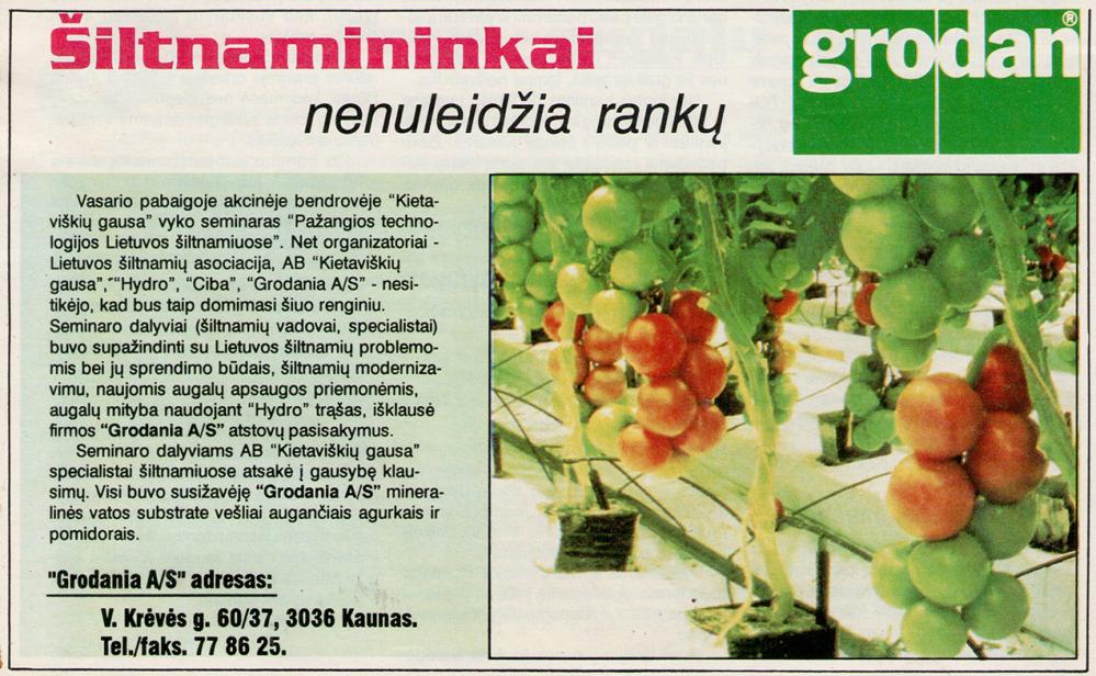 Šiltnamininkai nenuleidžia rankų / Grodan