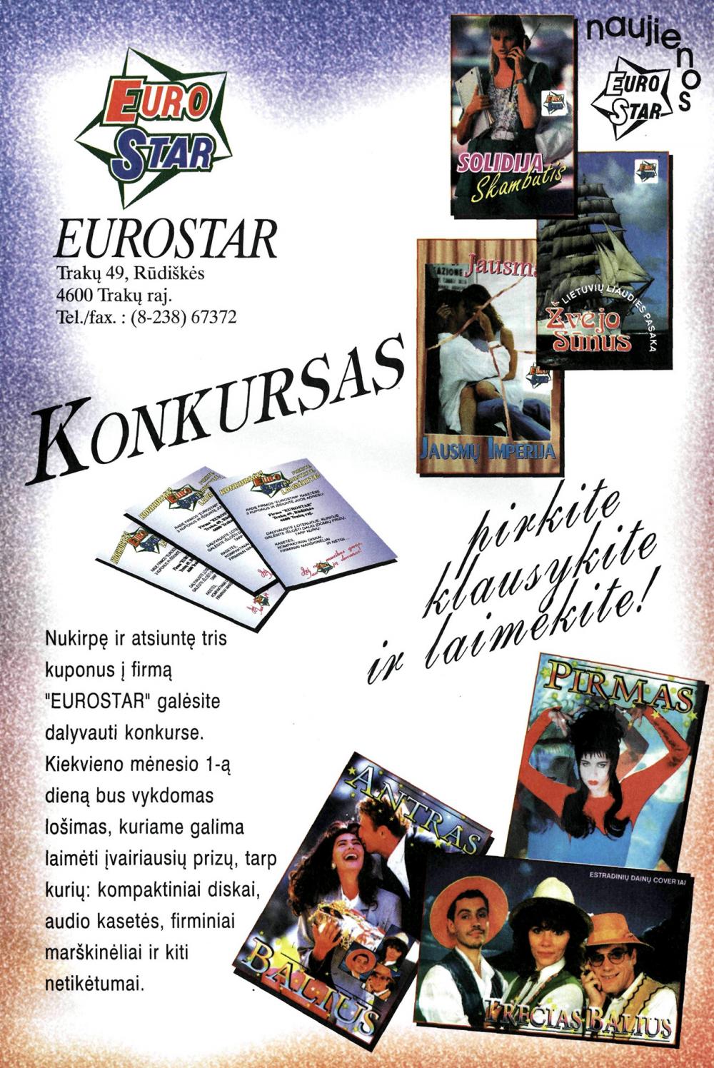 EuroStar konkursas - pirkite, klausykite ir laimėkite!