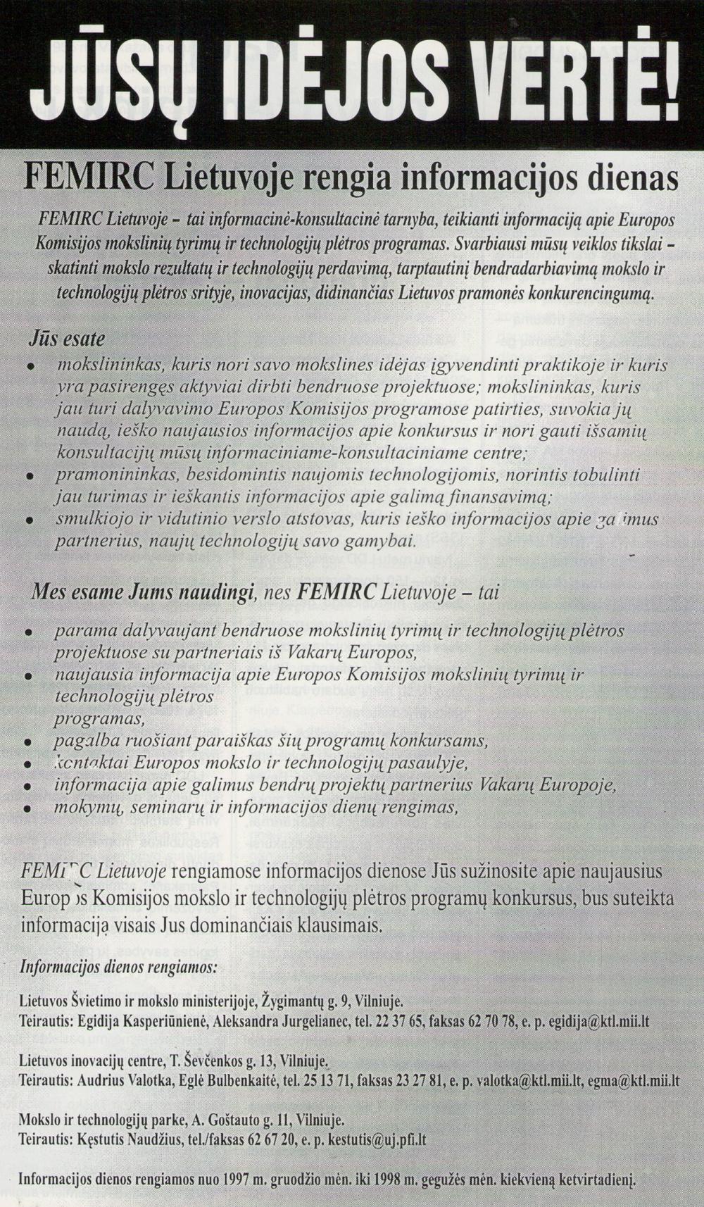FEMIRC Lietuvoje rengia informacijos dienas