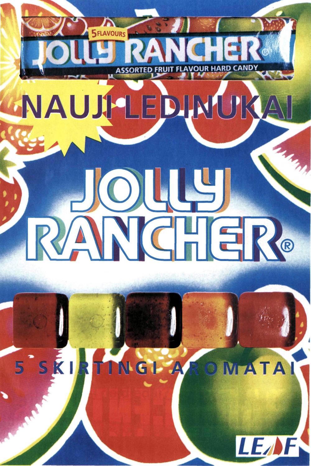 Nauji ledinukai „Jolly Rancher“